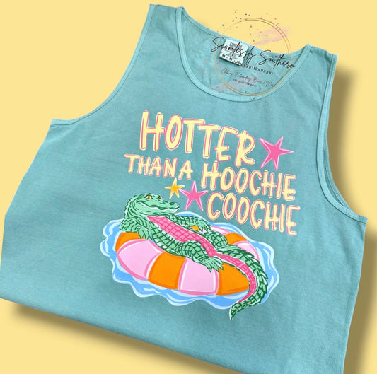 Hotter Than A Hoochie Coochie Tank